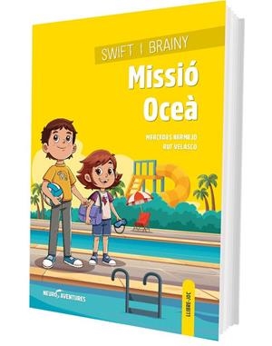Swift i Brainy. Missió Oceà | Bermejo, Mercedes / Velasco, Rut | Llibreria La Figaflor - Abrera