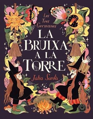 BRUIXA A LA TORRE, LA | Sardá, Júlia | Llibreria La Figaflor - Abrera