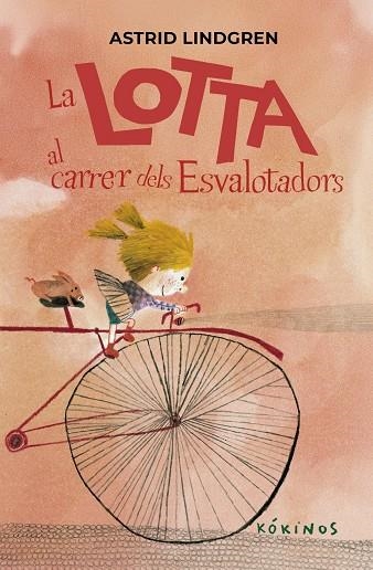 La Lotta al carrer dels Esvalotadors | , Astrid Lindgren | Llibreria La Figaflor - Abrera
