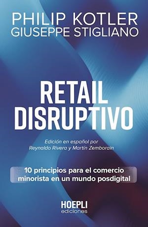 Retail Disruptivo | Kotler, Philip / Stigliano, Giuseppe | Llibreria La Figaflor - Abrera