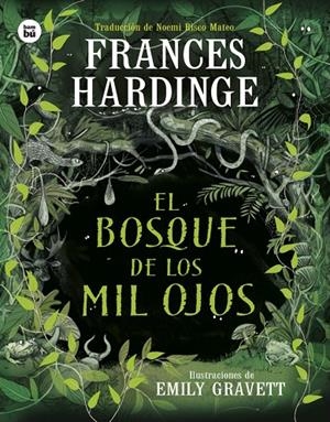 El bosque de los mil ojos | Hardinge, Frances | Llibreria La Figaflor - Abrera