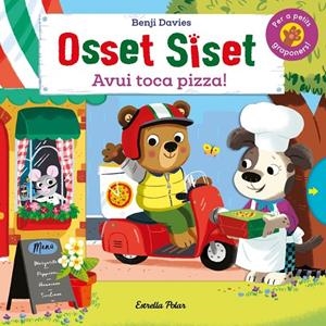 Osset Siset. Avui toca pizza! | , Benji Davies | Llibreria La Figaflor - Abrera