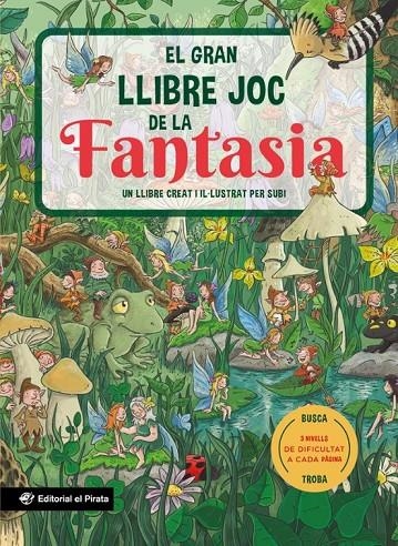 El gran llibre joc de la fantasia | Subirana Queralt, Joan | Llibreria La Figaflor - Abrera