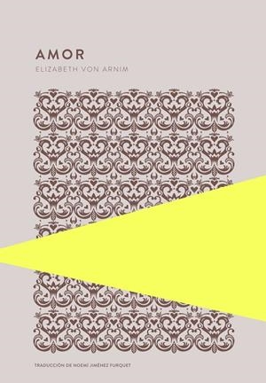 Amor | Arnim, Elizabeth von | Llibreria La Figaflor - Abrera