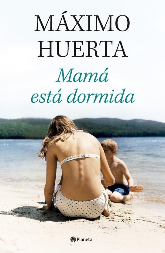 Mamá está dormida | Huerta, Máximo | Llibreria La Figaflor - Abrera