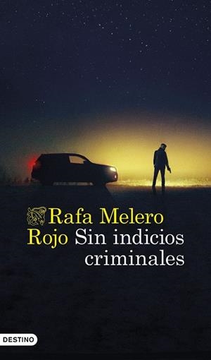 Sin indicios criminales | Melero Rojo, Rafa | Llibreria La Figaflor - Abrera