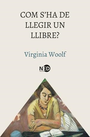 Com s'ha de llegir un llibre? | Woolf, Virginia | Llibreria La Figaflor - Abrera