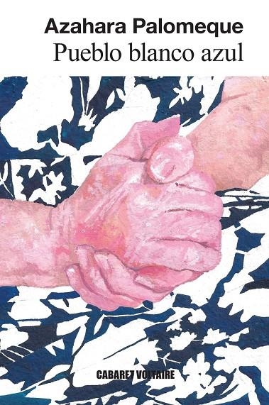 Pueblo blanco azul | , Azahara Palomeque | Llibreria La Figaflor - Abrera