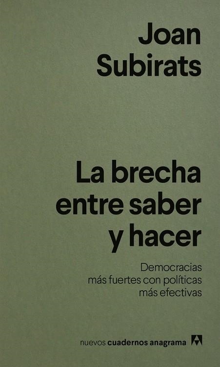 La brecha entre saber y hacer | , Joan subirat | Llibreria La Figaflor - Abrera