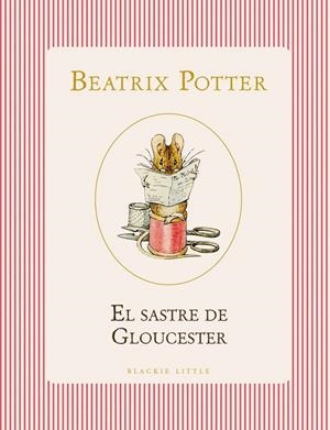 El sastre de Gloucester | Potter, Beatrix | Llibreria La Figaflor - Abrera