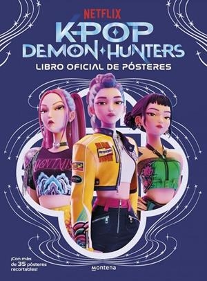 KPop Demon Hunters: Libro oficial de pósteres | Huntrix,  / Netflix, Netflix | Llibreria La Figaflor - Abrera