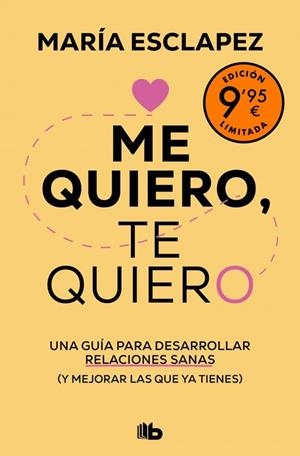 Me quiero, te quiero (edición limitada) | Esclapez, María | Llibreria La Figaflor - Abrera