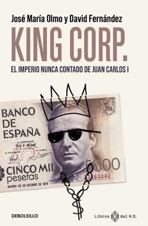 King Corp. | , David Fernandez / Olmo, José María | Llibreria La Figaflor - Abrera