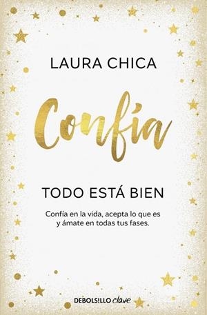 Confía. Todo está bien | Chica, Laura | Llibreria La Figaflor - Abrera