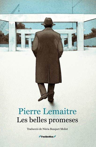 Les belles promeses | Lemaitre, Pierre | Llibreria La Figaflor - Abrera