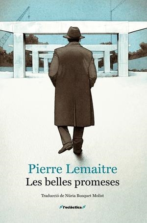 Les belles promeses | Lemaitre, Pierre | Llibreria La Figaflor - Abrera