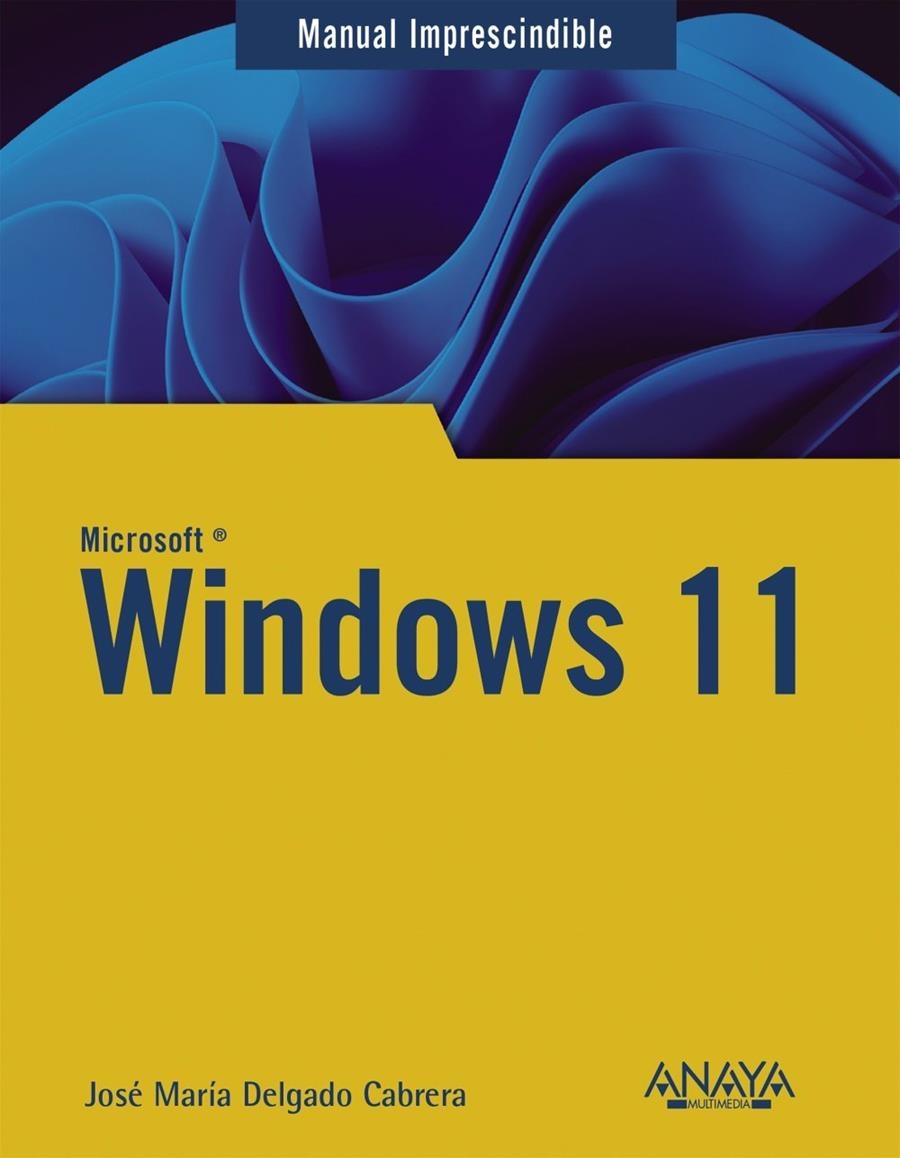 Windows 11 | DELGADO, JOSE MARIA | Llibreria La Figaflor - Abrera
