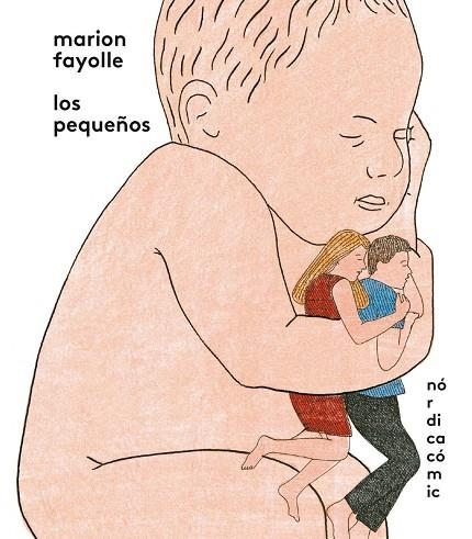 Los pequeños | Fayolle, Marion | Llibreria La Figaflor - Abrera