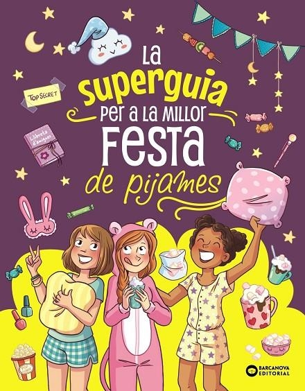 La super guia per a la millor festa de pijames | Meyer, Aurore | Llibreria La Figaflor - Abrera