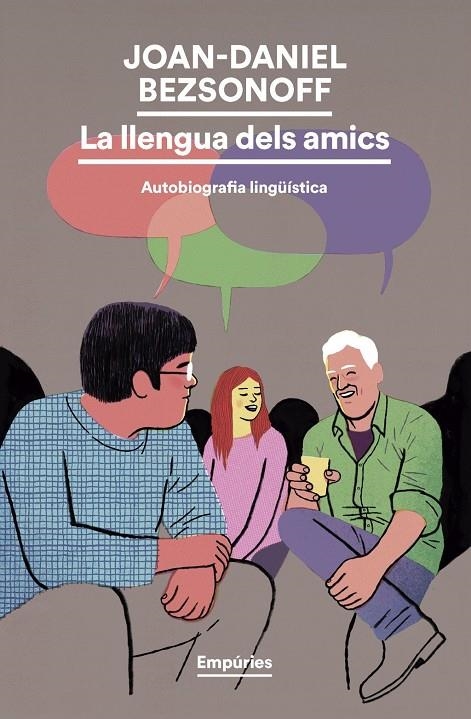 La llengua dels amics | Bezsonoff, joan Daniel | Llibreria La Figaflor - Abrera