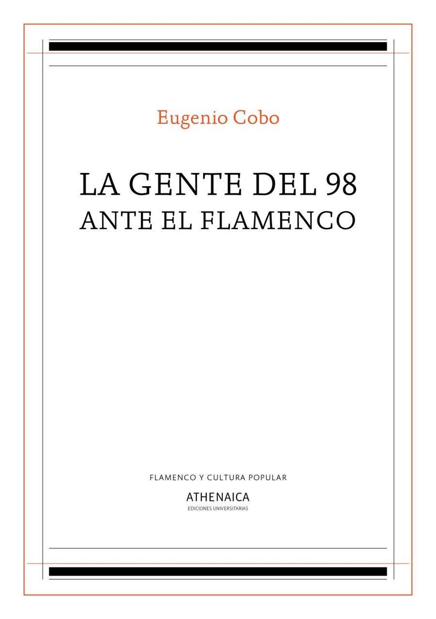 La gente del 98 ante el flamenco | Cobo, Eugenio | Llibreria La Figaflor - Abrera