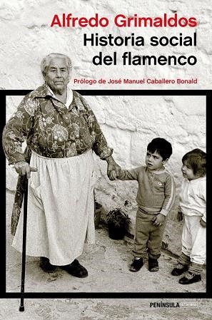 Historia social del flamenco | Grimaldos, Alfredo | Llibreria La Figaflor - Abrera