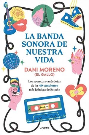La banda sonora de nuestra vida | Moreno, Dani | Llibreria La Figaflor - Abrera
