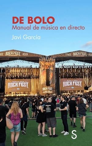 DE BOLO | García, Javi | Llibreria La Figaflor - Abrera