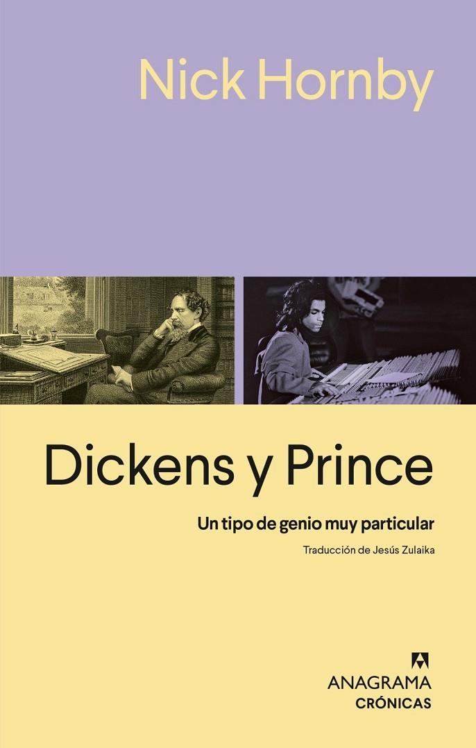 Dickens y Prince | Hornby, Nick | Llibreria La Figaflor - Abrera