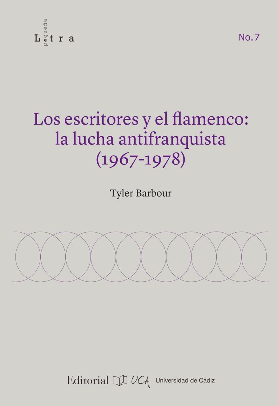 Los escritores y el flamenco. La lucha antifranquista (1967-1978) | Barbour, Tyler | Llibreria La Figaflor - Abrera