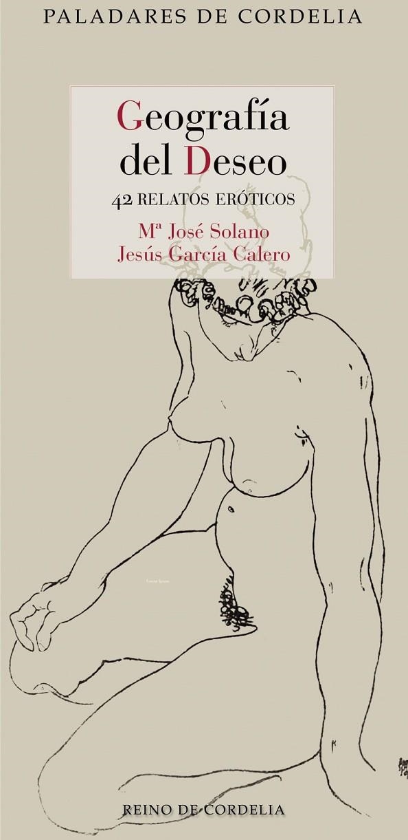 Geografía del deseo | , María José Solano / García Calero, Jesús | Llibreria La Figaflor - Abrera