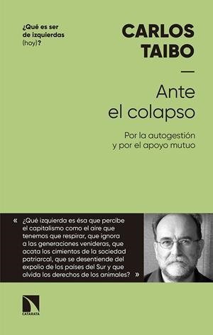 Ante el colapso | , Carlos Taibo Arias | Llibreria La Figaflor - Abrera