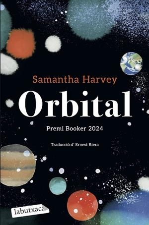 Orbital | Harvey, Samantha | Llibreria La Figaflor - Abrera