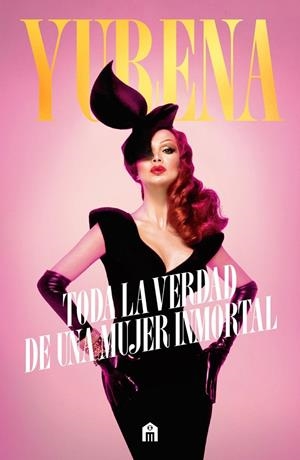 Yurena. Toda la verdad de una mujer inmortal | Yurena, | Llibreria La Figaflor - Abrera