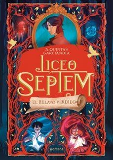 Liceo Septem 2 El relato perdido | Llibreria La Figaflor - Abrera