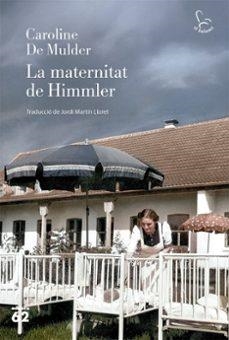 La maternitat de Himmler | Llibreria La Figaflor - Abrera