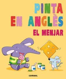 Pinta en anglès El menjar (I3) | Llibreria La Figaflor - Abrera