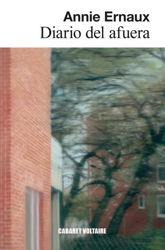 Diario del afuera | , Annie Ernaux | Llibreria La Figaflor - Abrera