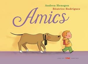 Amics | Hensgen, Andrea | Llibreria La Figaflor - Abrera