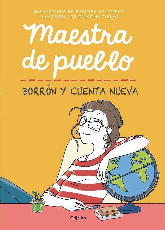 Maestra de pueblo. Borrón y cuenta nueva | 9788425358616 | Maestra de pueblo, / Picazo, Cristina