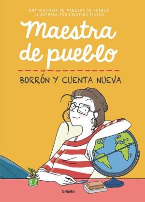 Maestra de pueblo. Borrón y cuenta nueva | Maestra de pueblo, / Picazo, Cristina | Llibreria La Figaflor - Abrera