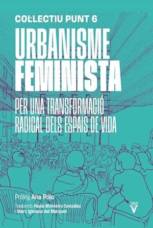 URBANISME FEMINISTA | , Col·lectiu Punt 6 | Llibreria La Figaflor - Abrera