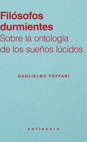 Filósofos durmientes | Foffani, Guglielmo | Llibreria La Figaflor - Abrera