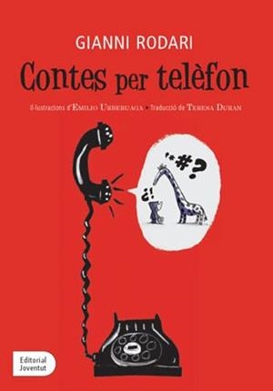 Contes per teléfon | , Gianni Rodari | Llibreria La Figaflor - Abrera