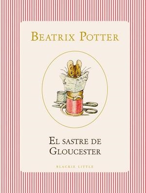 El sastre de Gloucester | Potter, Beatrix | Llibreria La Figaflor - Abrera