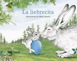 La liebrecita | , cuento recogido por las escuelas Waldorf | Llibreria La Figaflor - Abrera