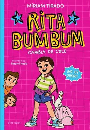 Rita Bumbum 1 - Rita Bumbum se cambia de cole | Tirado, Miriam | Llibreria La Figaflor - Abrera