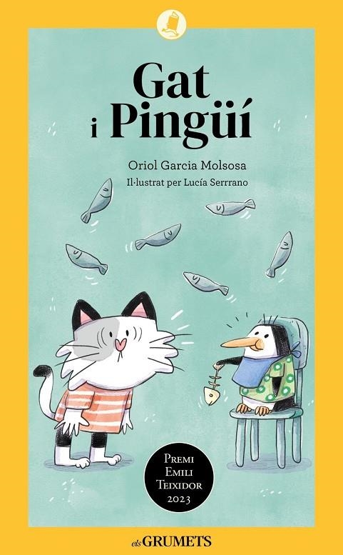 Gat i Pingüí | Garcia Molsosa, Oriol | Llibreria La Figaflor - Abrera