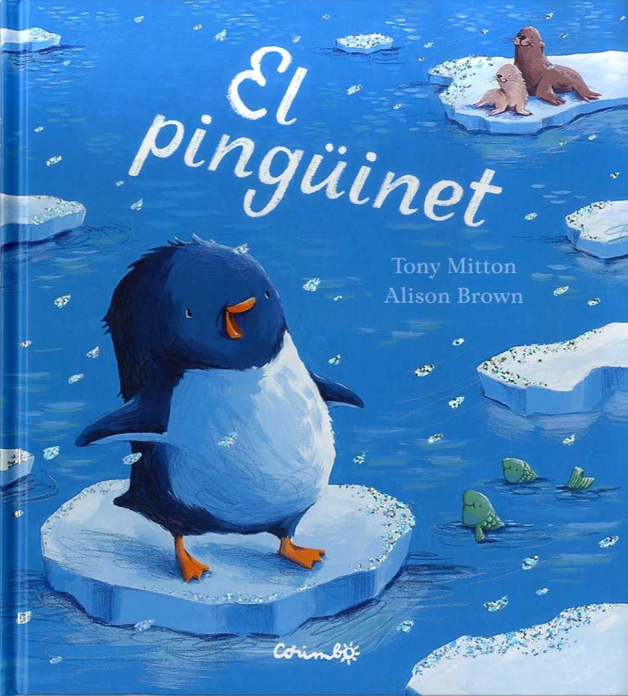EL PINGÜINET | , TOPNY MITTON | Llibreria La Figaflor - Abrera