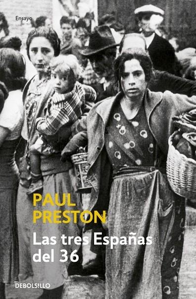 Las tres Españas del 36 | Preston, Paul | Llibreria La Figaflor - Abrera